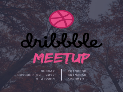 Dribbble Kashmir Meetup