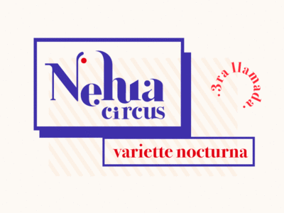 Nehua Circus Variette adobe branding circo circus clown identity illustrator ilustration juggling theater
