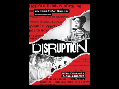 The Miami Student Magazine | Issue VI: Disruption art direction editorial design identity typography