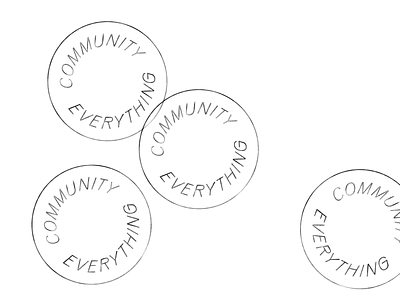 Community is Everything badge circle community greater good lockup peace simple type typography