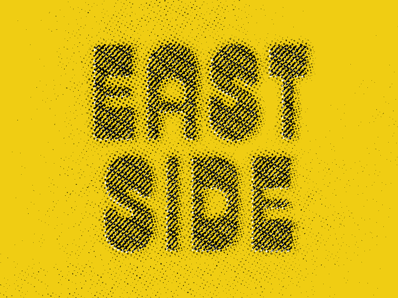 East Side animation east halftone type typography