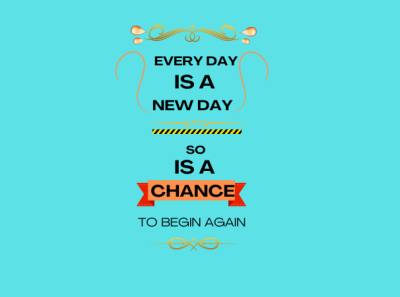 Tshirt design : Every Day Is A New Day design simple tshirt tshit designs typography