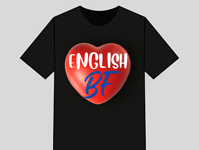 English BF T shirt Design design graphic design simple tshirt tshit designs typography