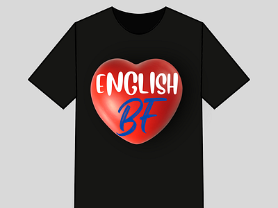 English BF T shirt Design