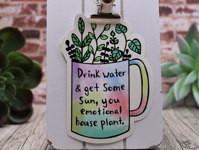 Emotional Houseplant Hydration Reminder Sticker art creative design digital drawing funny hand drawn illustration pun sticker