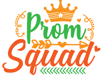 Prom Squad Design design graphic design logo tshirt typography