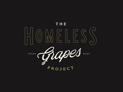 The Homeless Grapes Project gold grapes homeless lettering logo mark project script type typography white
