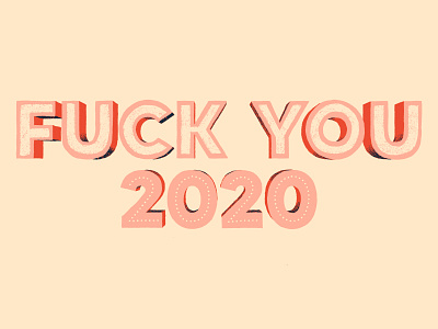 F**k You. 2020 illustrator photoshop procreate