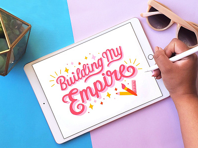 Building My Empire art handlettering illustration ipad lettering mural mural design paintbrush pencil procreate ruler stars type typography