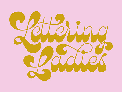 Lettering Ladies Logo brand branding fat bottom fat bottomed handlettering lettering retro script type typography
