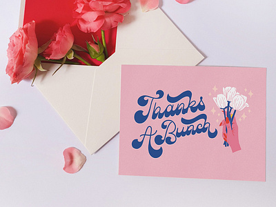 Thanks A Bunch Greeting Card art licensing floral flowers greeting card handlettering hands illustration lettering pink type typography