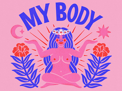 My Body My Choice abortion activist boho floral flowers handlettering illustration lettering moon mystical pink poster pro-choice protest spiritual stars type typography woman women