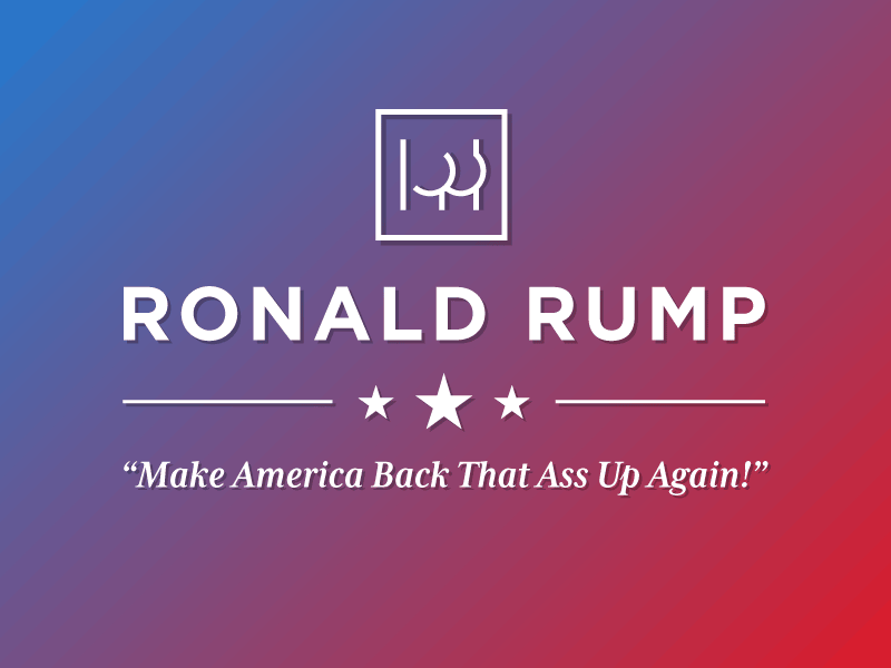 Ronald Rump america butt candidate donald trump election patriotic political usa vote