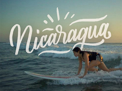 Nicaragua brush lettering handlettering lettering nicaragua ocean script sunset surf travel typography