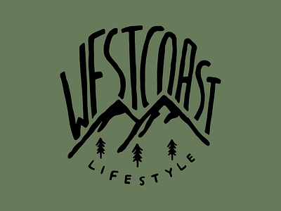 West Coast Lifestyle Tshirt Design apparel apparel design clothing clothing line fashion lettering lifestyle mountains trees tshirt vector west coast west coast lifestyle