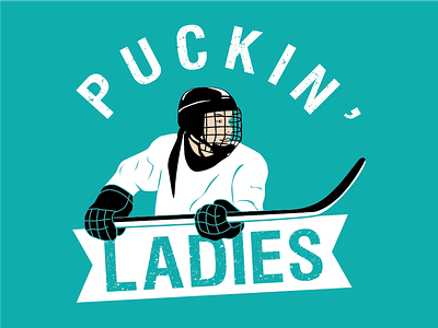 Puckin' Ladies Shirt Design hockey hockey logo illustration ladies team shirt design sports sports logo tshirt