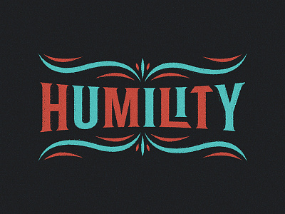 Humility custom type floral humility island pacific surf tribal typography