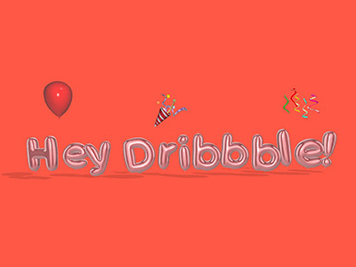 Hey Dribbble!