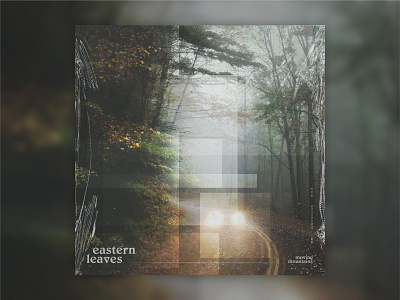 B-Sides — Eastern Leaves album b sides eastern leaves layout moving mountains