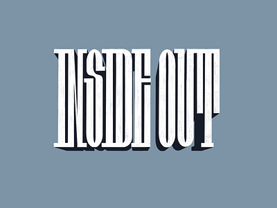 INSIDE OUT. lettering calligraphy