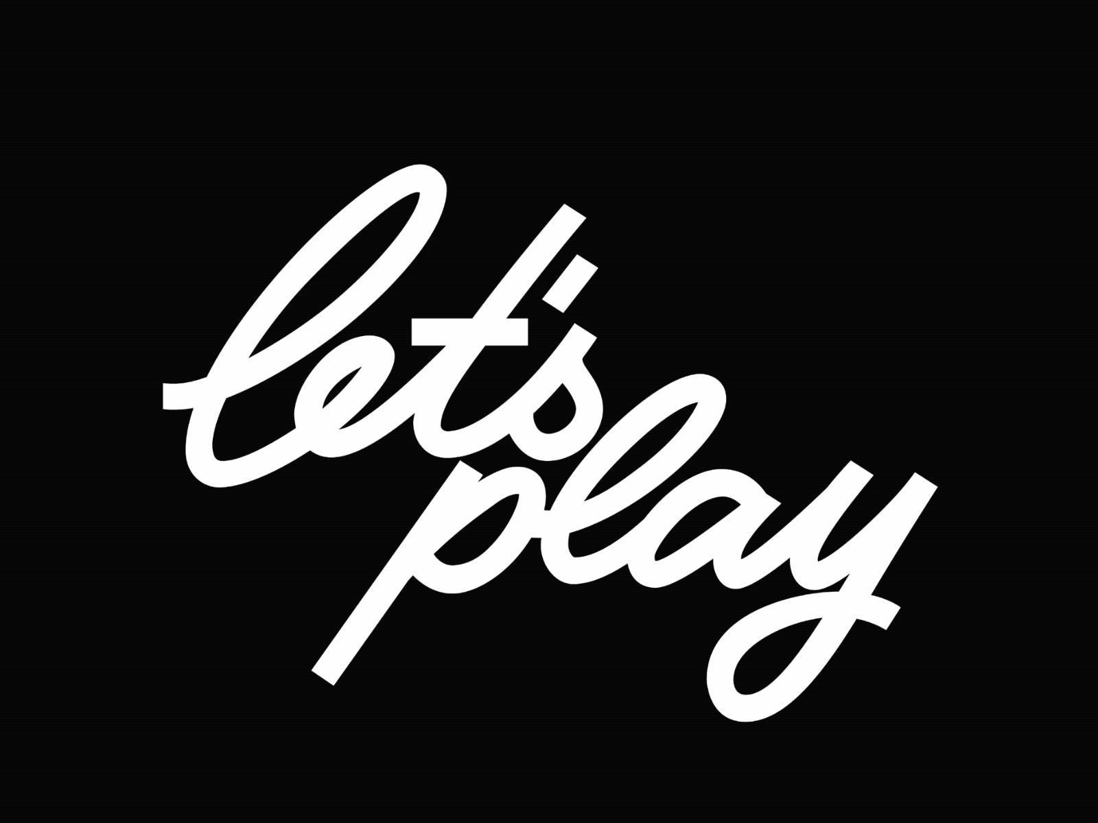 Let’s play lettering calligraphy animation apparel design calligraphy design handlettering hoggi illustration letter lettering ligature logo logotypo print streetwear type typo typography vector