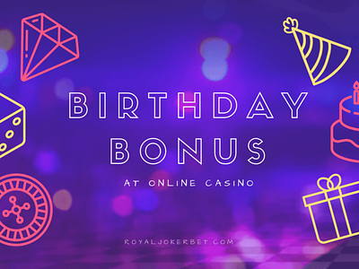 Online casinos with birthday bonus