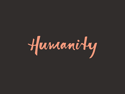 Humanity hand drawn hand lettering word mark