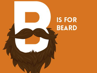 B is for beard alphabet beard mustache
