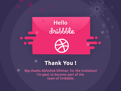 Thanks Dribbble for this awesome opportunity