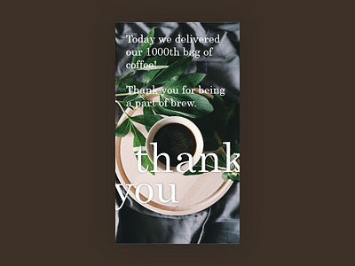 Daily UI #076: Thank you. coffee dailyui thank you