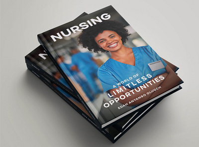 Book Layout Nursing –A World of Limitless Opportunities amazon bookcover booklayout branding design designer kdp layout