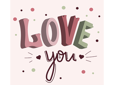 I love you i love you lettering