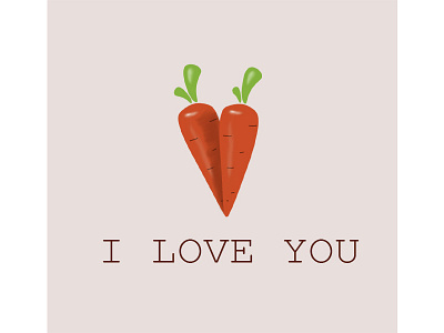 I love you carrot i love you valentines day