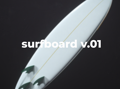 Surfboard v.01 - 3D Product Visualization 3d cinema4d motion graphics octane render product visualization