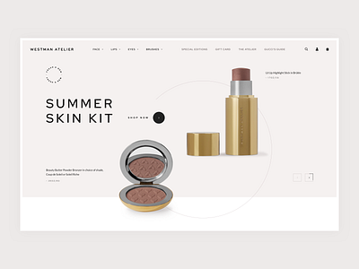 Westman Atelier - Homepage Concept beauty brushes clean design e commerce eyes face fresh homepage lips makeup new product shades shopify skin skincare summer