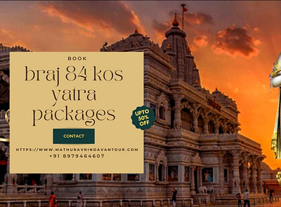 Significance of Brij 84 yatra Packages brij 84 kos yatra packages