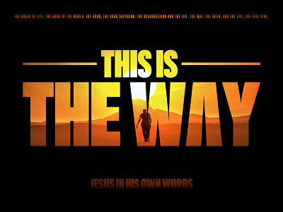 This Is The Way - Series on the Book of John book of the bible church john mandalorian message sermon series star wars student ministry youth group