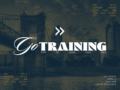 Go Training - How to Share Your Faith church cincinnati evangelism event faith seminar training