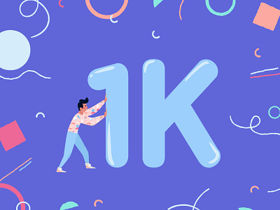 1K Followers - HURRAY! 1000 1000 followers 1k 1k followers celebrations color creative design dribbble dribbble followers followers illustration landing page trendy design typography ui ui design uiux ux web design