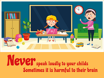 Never speak loudly to your childs Sometimes it is harmful.