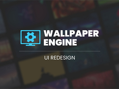 Wallpaper Engine UI Redesign