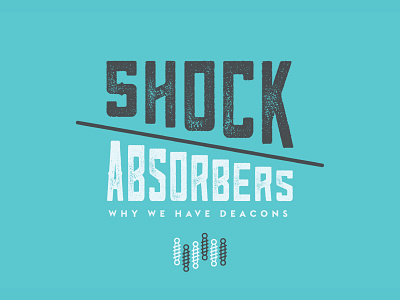 Shock Absorbers 2018 absorbers city church sermon series shock