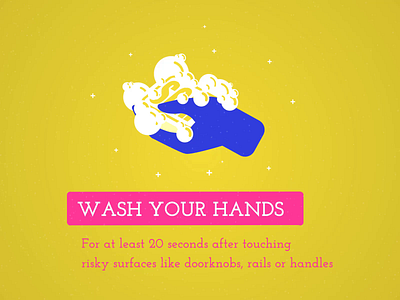 Wash your hands 2d animation branding corona corona virus coronavirus design flat gif hands icon illustration illustrator loop soap vector wash hands