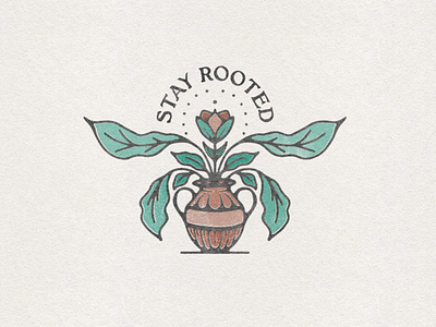 Stay Rooted