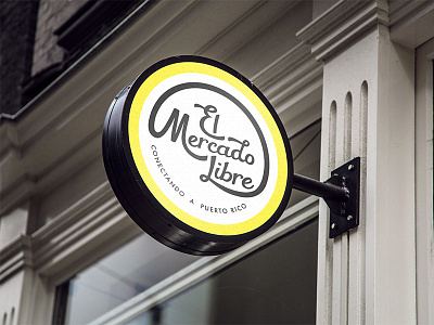 Signage Mockup for El Mercado Libre brand branding identity logo signage