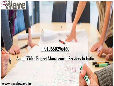 Audio Video Project Management Services In India