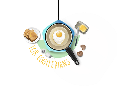 For Eggiterians bread butter butterknife cooktop egg pan sunnysideup toast