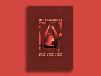 KAMP! - Don’t clap hands #poster coral hair handdrawn hands illustration kamp music pink plakat poland polska poster shapes