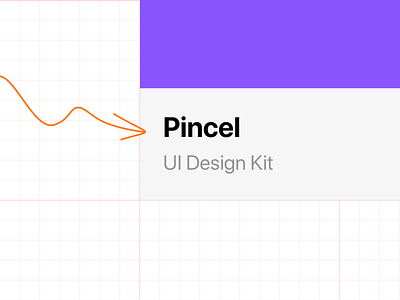 Presenting Pincel - UI Design Kit app branding cards design form home input fields kit site states type typography ui ux web website
