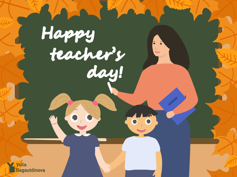 Happy teacher's day! by Yulia Bagautdinova on Dribbble